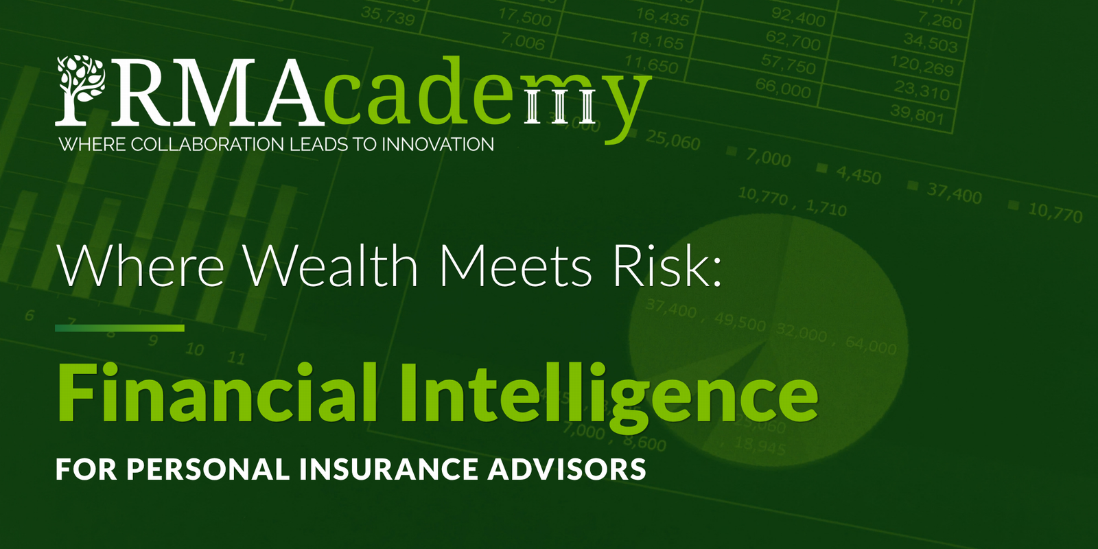 Financial Intelligence for Personal Insurance Advisors